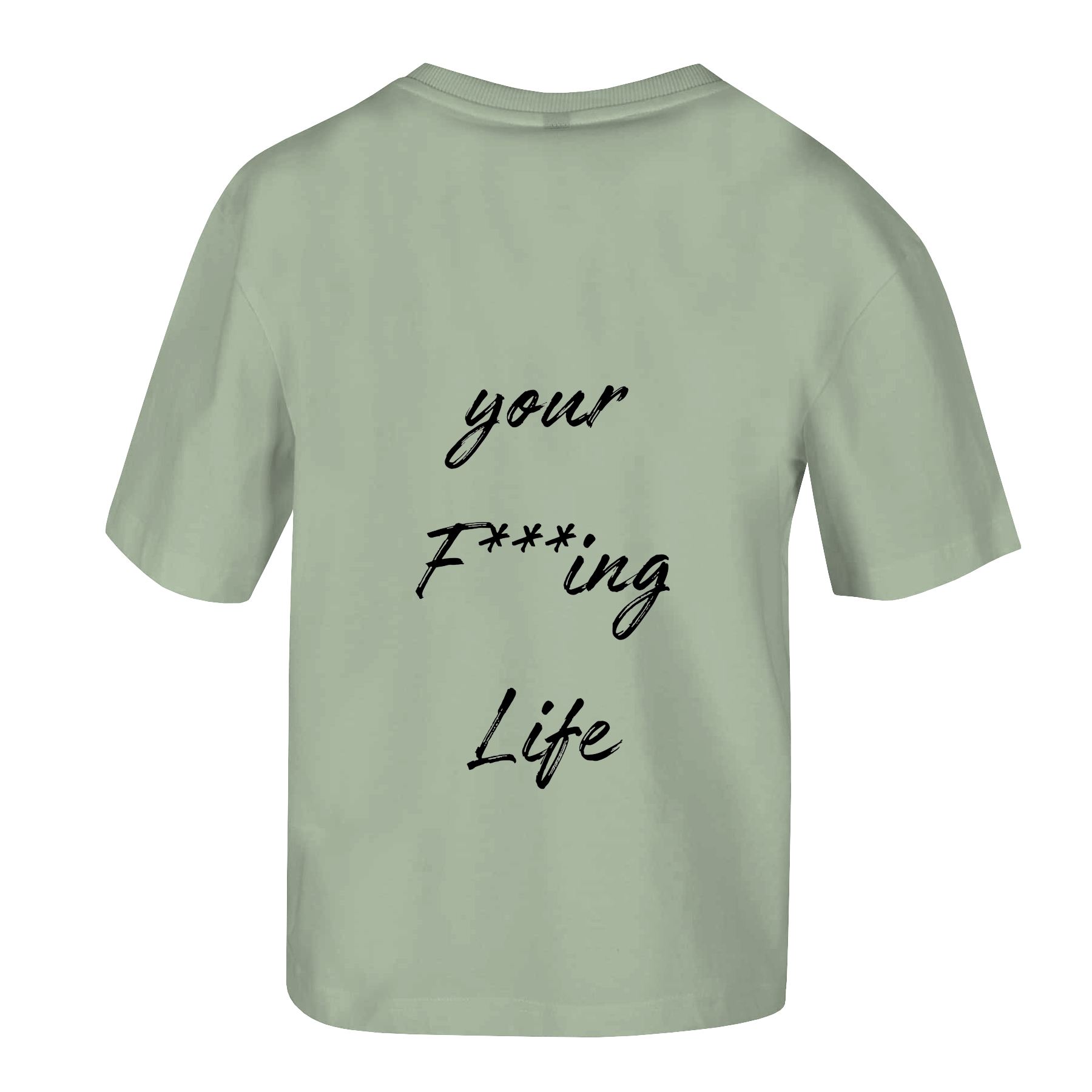 Tee [loveyf***inglife]