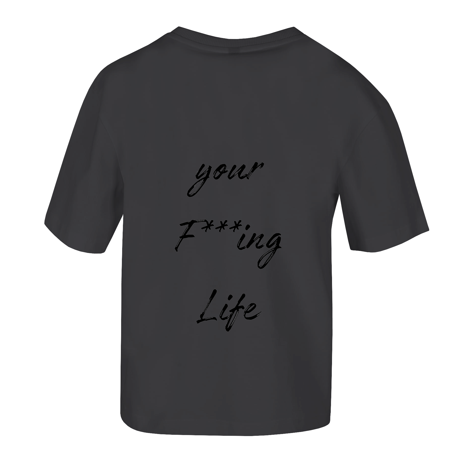 Tee [loveyf***inglife]